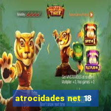 atrocidades net 18